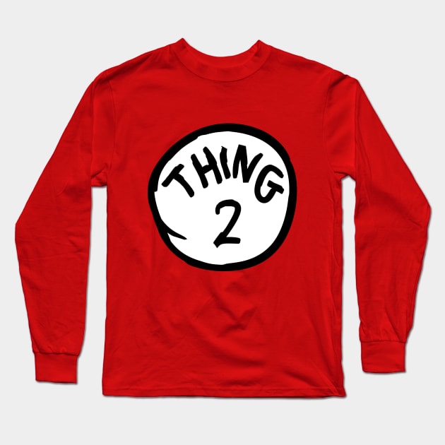 Thing Two 2 Long Sleeve T-Shirt by Motivation sayings 